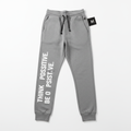 Think Positive, Be Positive, Do Positive Pants